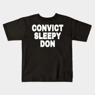 Convict Sleepy Don - White - Front Kids T-Shirt